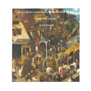 Holländische Kunst & berühmtes Proverb aus dem 16. Notizblock