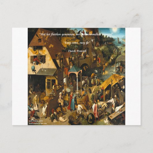 Holländische Kunst & berühmtes Proverb aus dem 16. Postkarte (Vorderseite)