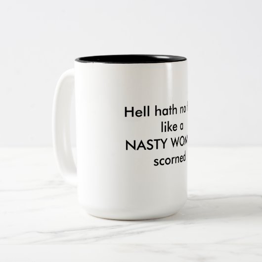Hölle Hath keine Wut mögen eklige Frauen-Tasse Zweifarbige Tasse (Vorderseite Links)