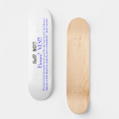 Hölle?  NEIN!!! , Skateboard (Vorderseite)