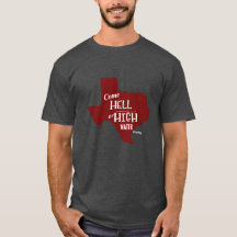 Hölle oder hohes Wasser #Texas starker T - Shirt