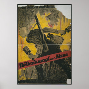 Höllen-Kampf auf dem Aisne Poster