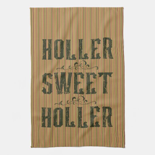 Holler Sweet Holler Rustic Country Geschirrtuch (Vertikal)
