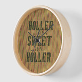 Holler Sweet Holler Rustic Country Uhr (Winkel)