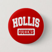 Hollis, Queens, NYC Button (Vorderseite)