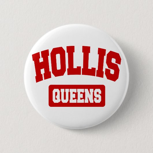 Hollis, Queens, NYC Button (Vorderseite)