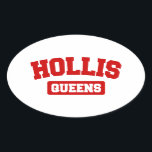 Hollis, Queens, NYC Ovaler Aufkleber<br><div class="desc">Hollis,  Queens ~ Vertretung. Vintage Alte Schule Alternative Hip Hop T Shirts Bekleidung,  Hats,  Sticker,  Smart Phone Cases und mehr.</div>
