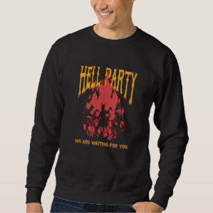 Höllische Party tanzender Teufel Satan Dämon Satan Sweatshirt