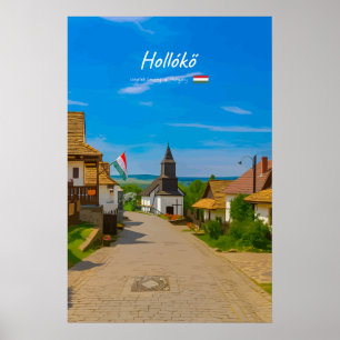 Hollókő, Ungarn - Historische Dorfstraße Poster