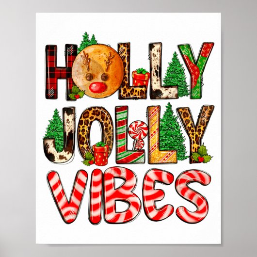 Holly A Jolly Vibes Reindeer Christmas Trees Light Poster (Vorne)