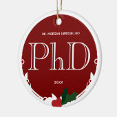 Holly Berry Burgundy White PhD Abschluss Name Keramik Ornament (Links)