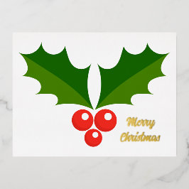 Holly berry Christmas Foil Holiday Post Card Folien Feiertagspostkarte