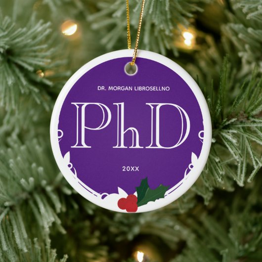 Holly Berry Lila White PhD Abschluss Name Year Keramik Ornament (Baum)