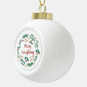 Holly Berry Pine Wreath Merry Alles Urlaub Keramik Kugel-Ornament (Rechts)