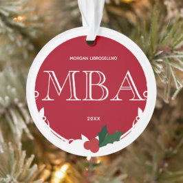 Holly Berry Red White Name Year MBA Abschluss Ornament