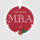 Holly Berry Red White Name Year MBA Abschluss Ornament (Rückseite)