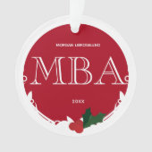 Holly Berry Red White Name Year MBA Abschluss Ornament (Vorderseite)
