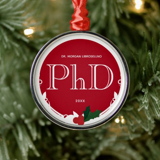 Holly Berry Red White PhD Abschluss Ornament Aus Metall (Baum)
