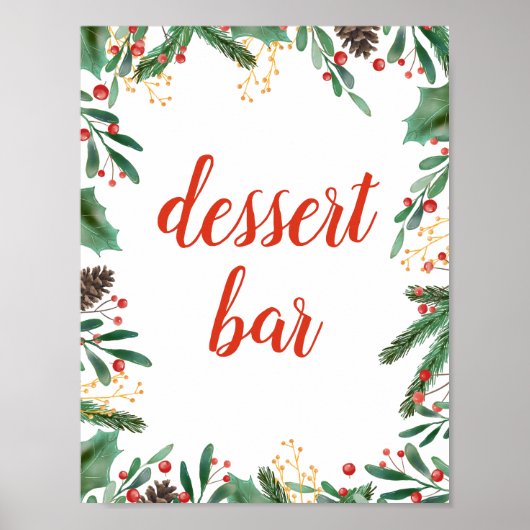 Holly Blätter Berry Christmas | Dessert Bar Sign Poster (Vorne)