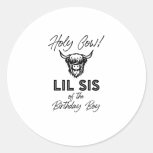Holly Cow Lil Sis of the Birthday Boy Highland Cow Runder Aufkleber