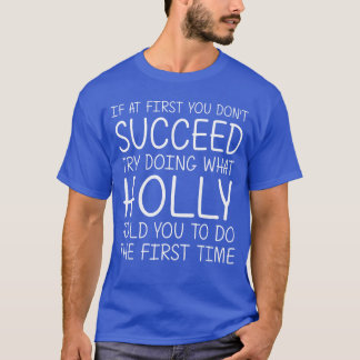HOLLY Geschenk Name Personalisiert Geburtstag Lust T-Shirt