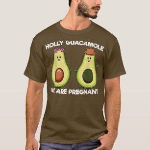 Holly Guacamole Wir sind schwangere, sonnige Schwa T-Shirt