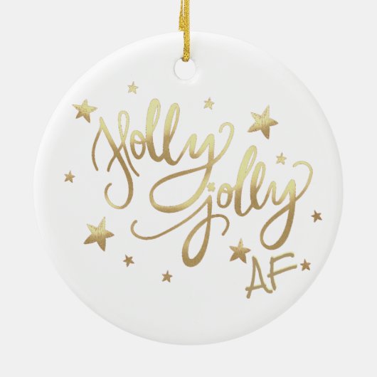 Holly Jolly AF | Shiny Gold Imitate Fotolage Scrip Keramik Ornament (Hinten)