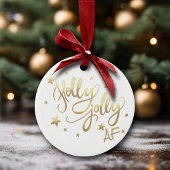 Holly Jolly AF | Shiny Gold Imitate Fotolage Scrip Keramik Ornament
