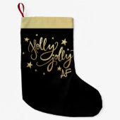 Holly Jolly AF | Shiny Gold Imitate Fotolage Scrip Kleiner Weihnachtsstrumpf (Vorderseite)