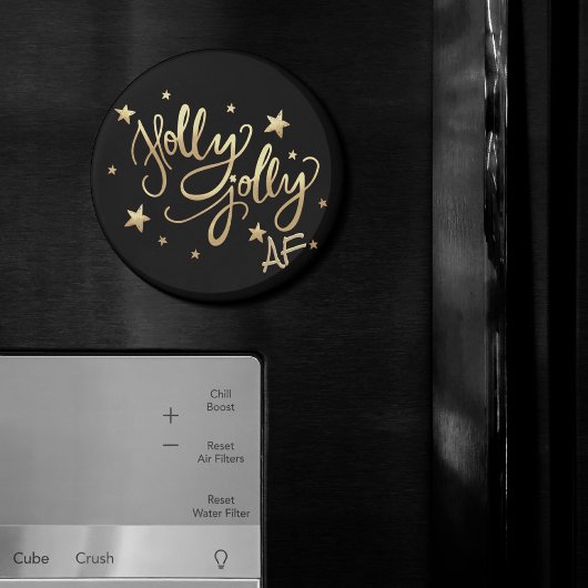 Holly Jolly AF | Shiny Gold Imitate Fotolage Scrip Magnet