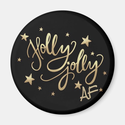 Holly Jolly AF | Shiny Gold Imitate Fotolage Scrip Magnet (Vorne)