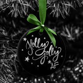Holly Jolly AF | Shiny Silver Imitats Foil Script Keramik Ornament
