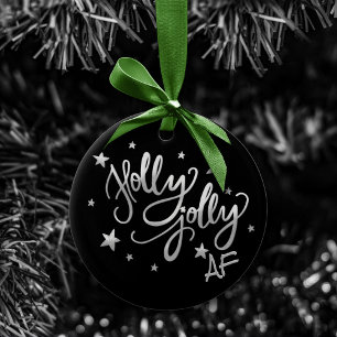 Holly Jolly AF Shiny Silver Imitats Foil Script Keramik Ornament