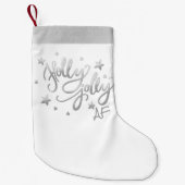 Holly Jolly AF | Shiny Silver Imitats Foil Script Kleiner Weihnachtsstrumpf (Vorderseite)