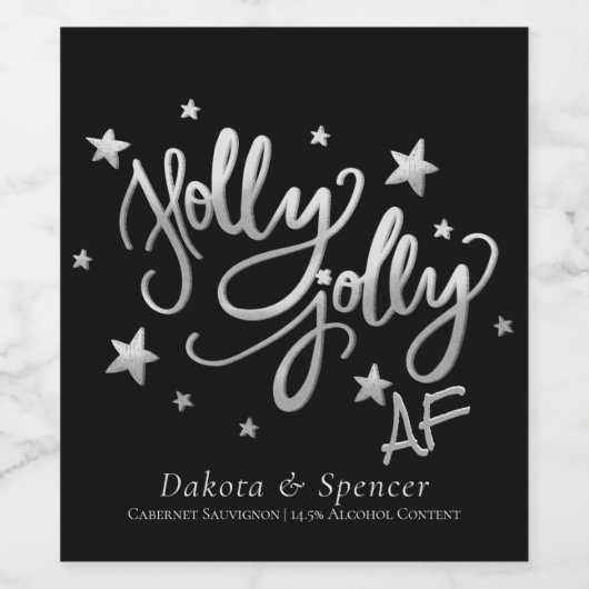 Holly Jolly AF | Shiny Silver Imitats Foil Script Weinetikett (Einzelnes Label)