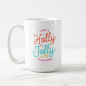 Holly Jolly Christmas Kaffeetasse (Links)