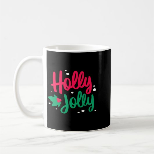 Holly Jolly Christmas  Kaffeetasse (Links)
