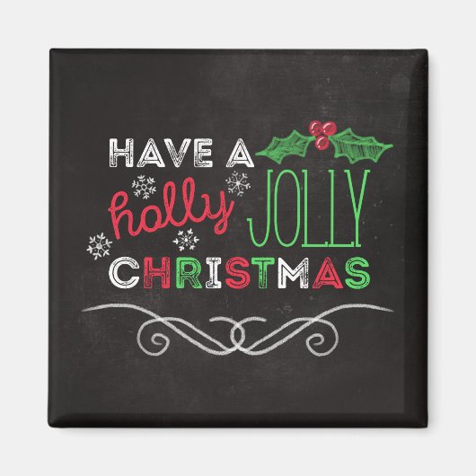 Holly Jolly Christmas Rustic Chalkboard Magnet (Vorne)