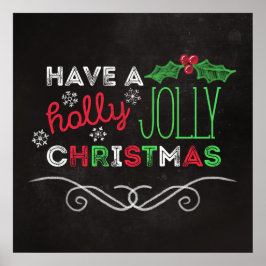 Holly Jolly Christmas Rustic Chalkboard Poster