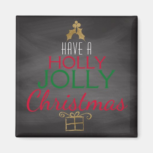 Holly Jolly Christmas Rustic Chalkboard Red Green Magnet (Vorne)