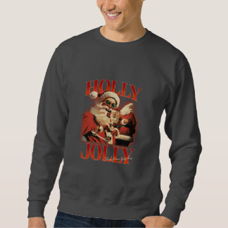 Holly Jolly Christmas wünscht Weihnachten Sweatshirt