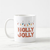 Holly Jolly Coffee Tee Weihnachten Weihnachten Wei Kaffeetasse (Links)