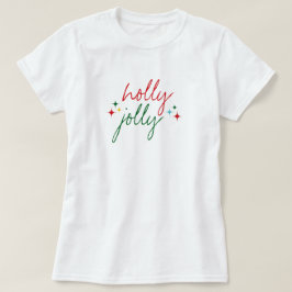 Holly Jolly Cute Colorful Script Christmas T-Shirt