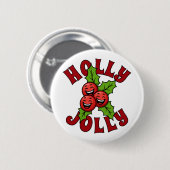 Holly Jolly Funny Laughing Holly Weihly Button (Vorne & Hinten)