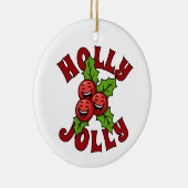 Holly Jolly Funny Laughing Holly Weihly Keramik Ornament (Rechts)