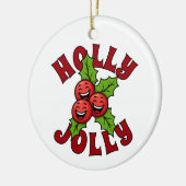 Holly Jolly Funny Laughing Holly Weihly Keramik Ornament (Links)