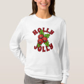 Holly Jolly Funny Laughing Holly Weihly T-Shirt (Vorderseite)
