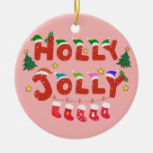 Holly Jolly Keramik Ornament (Vorne)