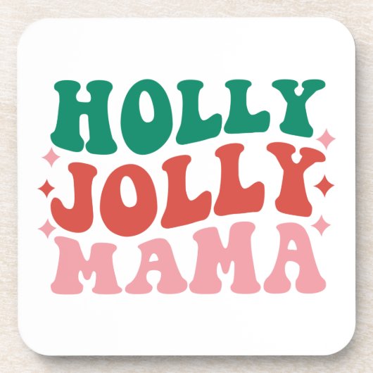 Holly Jolly Mama - Fun Holiday Design Getränkeuntersetzer (Vorderseite)