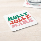 Holly Jolly Mama - Fun Holiday Design Rechteckiger Pappuntersetzer (angewinkelt)